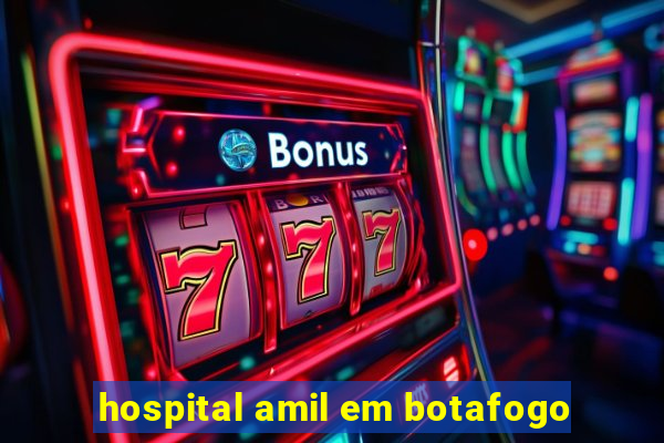 hospital amil em botafogo